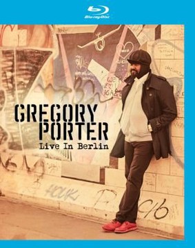 Gregory Porter - Live In Berlin [Blu-ray]