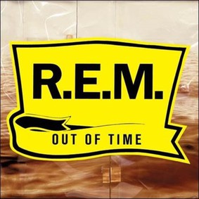 R.E.M. - Out Of Time [25th Anniversary]