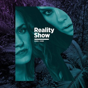 Gonix / Dore - Reality Show [EP]