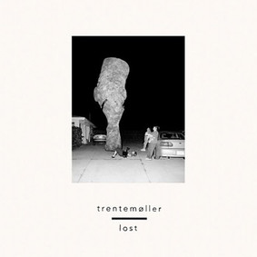 Trentemoller - Lost
