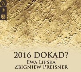 Zbigniew Preisner - 2016 Dokąd?