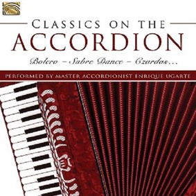Enrique Ugarte - Classics On The Accordion