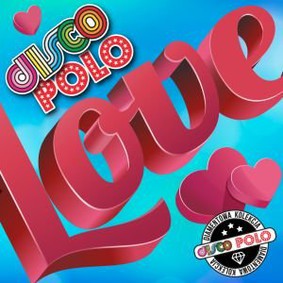 Various Artists - Diamentowa Kolekcja Disco Polo: Love