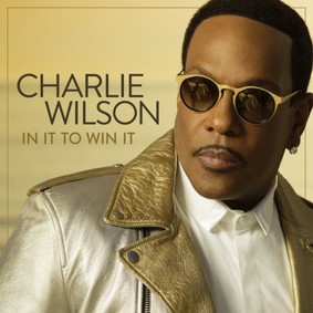 Charles Wilson - In It To Win It