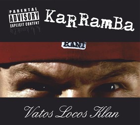 Karramba - Vatos Locos Klan