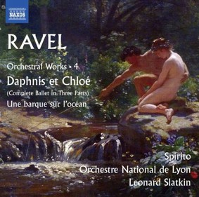 Leonard Slatkin - Ravel: Orchestral Volume 4