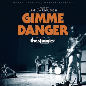 Various Artists - Gimme Danger. The Story Of The Stooges.