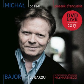 Michał Bajor - Od Piaf do Garou [DVD]