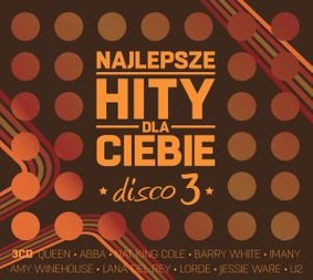 Various Artists - Najlepsze Hity Dla Ciebie: Disco Volume 3