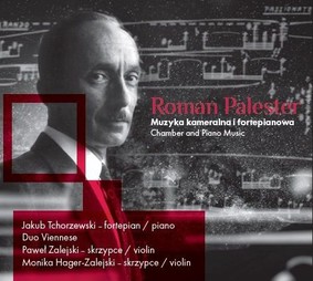 Various Artists - Palester: Muzyka kameralna i fortepianowa. Chamber and Piano Music