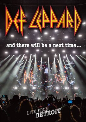 Def Leppard - And There Will Be A Next Time...Live From Detroit [Blu-ray]