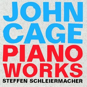 Steffen Schleiermacher - Cage: Piano Works
