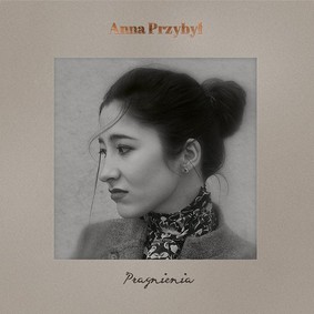Anna Przybył - Pragnienia