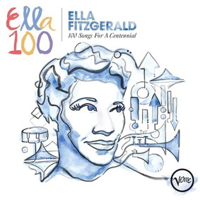 Ella Fitzgerald - 100 Songs For A Centennial