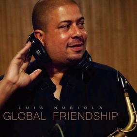 Luis Nubiola - Global Friendship