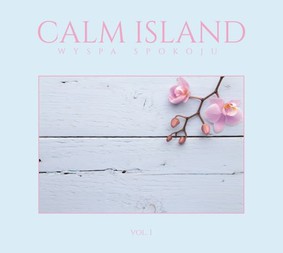 Various Artists - Calm Island (Wyspa Spokoju)