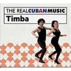 Various Artists - The Real Cuban Music Timba