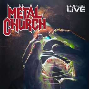 Metal Church - Classic - Live [Live]