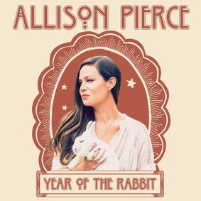 Allison Pierce - Year of the Rabbit