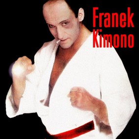 Piotr Fronczewski - Franek Kimono [Reedycja]
