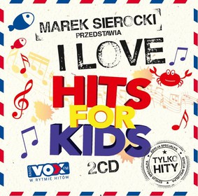 Various Artists - I Love Hits for Kids