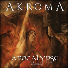 Akroma - Apocalypse (Requiem)