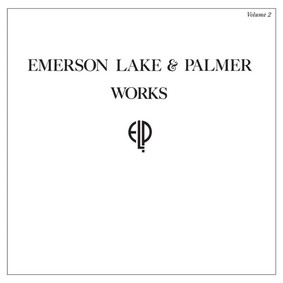 Emerson, Lake & Palmer - Works. Volume 2