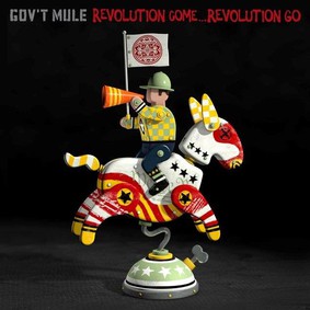 Gov't Mule - Gov't Mule Revolution Come Revolution Go