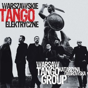 Katarzyna Dąbrowska, Warsaw Tango Group - Warszawskie Tango Elektryczne