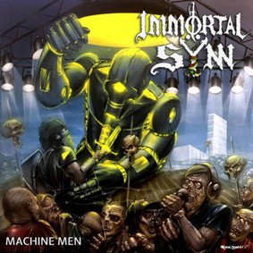 Immortal Sÿnn - Machine Men