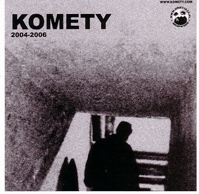 Komety - 2004-2006