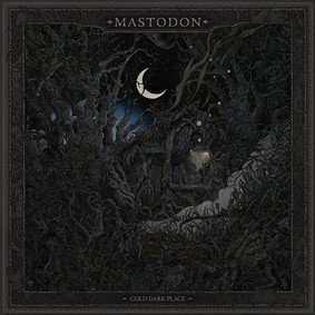 Mastodon - Cold Dark Place [EP]