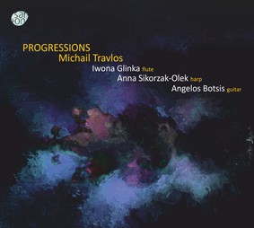 Iwona Glinka, Anna Sikorzak-Olek, Angelos Botsis - Progressions