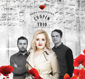 Anna Serafińska - Chopin Trio