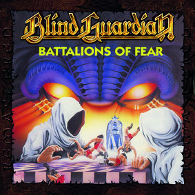 Blind Guardian - Battalions Of Fear (remastered 2017)