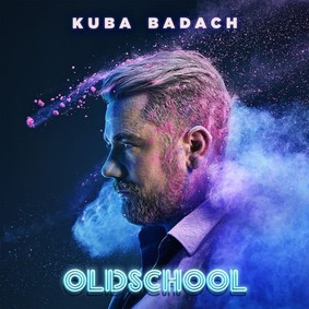 Kuba Badach - Oldschool