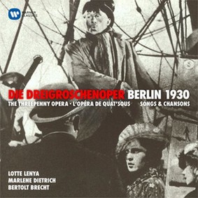 Lotte Lenya, Kurt Gerron - Kurt Weill: Die Dreigroschenoper - Berlin 1930