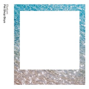 Pet Shop Boys - Elysium: Further Listening 2011-2012