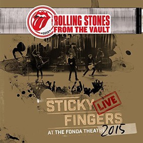 The Rolling Stones - From The Vault: Sticky Fingers Live 2015 [DVD]