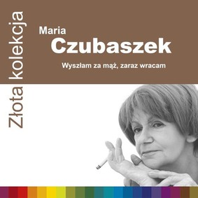 Various Artists - Maria Czubaszek– Złota Kolekcja