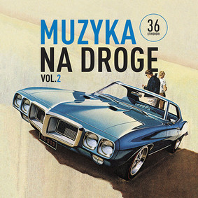 Various Artists - Muzyka na drogę, Vol. 2