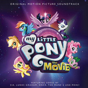 Various Artists - My Little Pony: The Movie