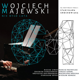Wojciech Majewski - Nie było lata