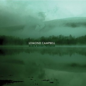 Lomond Campbell - Black River Promise