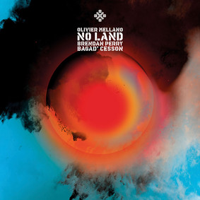 Olivier Mellano, Brendan Perry - No Land