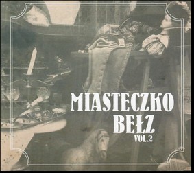 Various Artists - Miasteczko Bełz. Volume 2