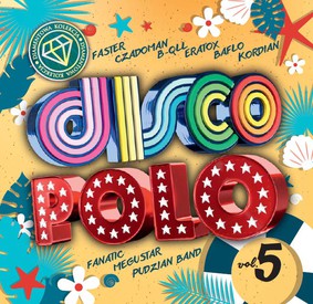 Various Artists - Diamentowa kolekcja disco polo. Volume 5