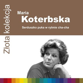 Maria Koterbska - Złota kolekcja