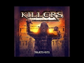 Killers - Trajets-Dits