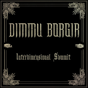 Dimmu Borgir - Interdimensional Summit [EP]